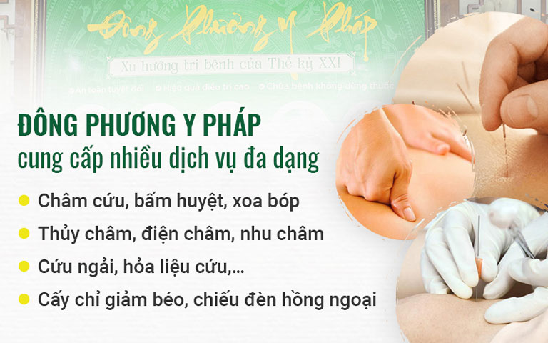 Đông phương Y pháp cung cấp nhiều dịch vụ khám chữa bệnh