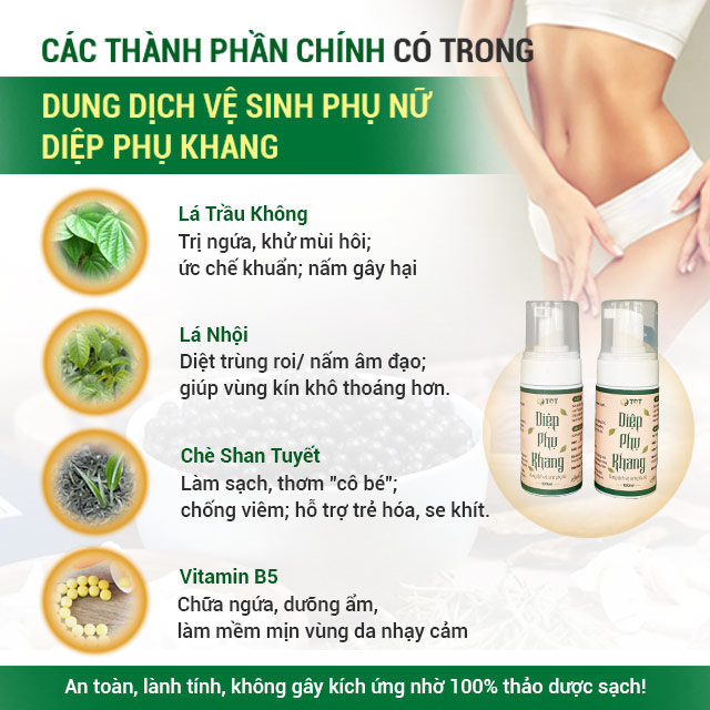 Công dụng các thành phần chính có trong dung dịch vệ sinh phụ nữ Diệp Phụ Khang